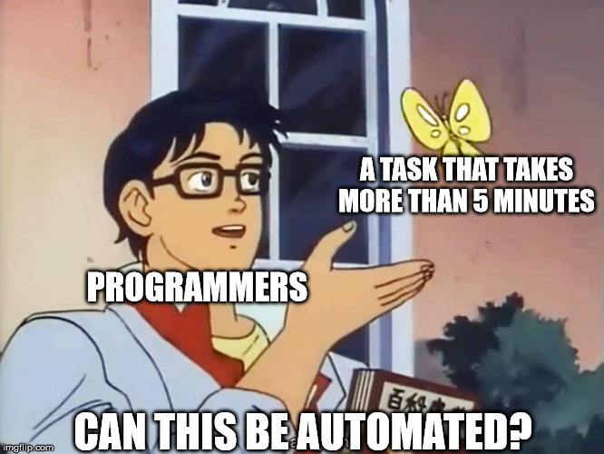 Meme sobre automação de tarefas